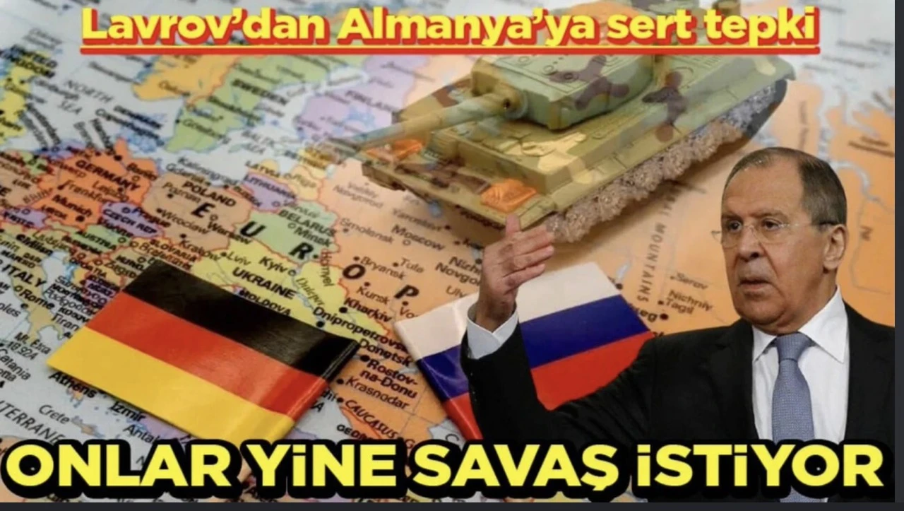 Rusya Dışişleri Bakanı Lavrov: Almanlar yine savaş istiyor