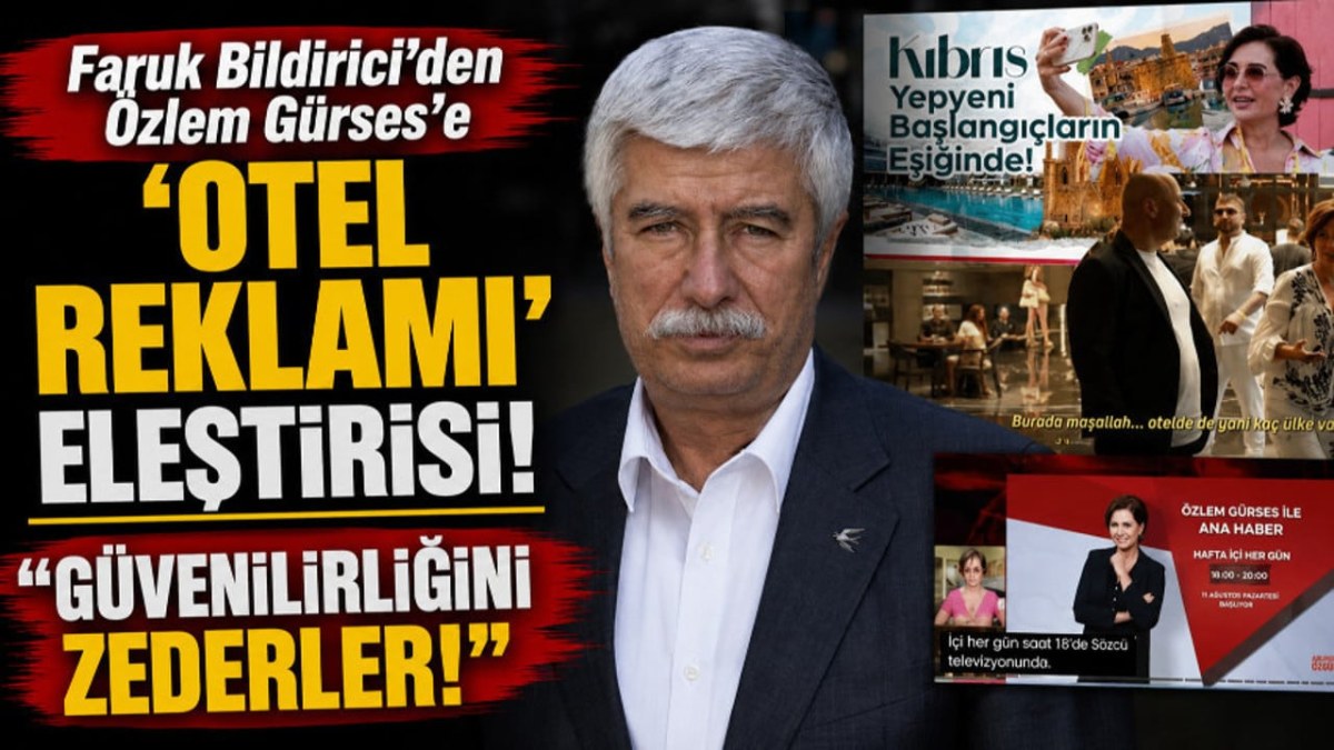 Faruk Bildirici&rsquo;den &Ouml;zlem G&uuml;rses&rsquo;e &ldquo;otel reklamı&rdquo; eleştirisi! &ldquo;G&uuml;venilirliğini zedeler&rdquo;