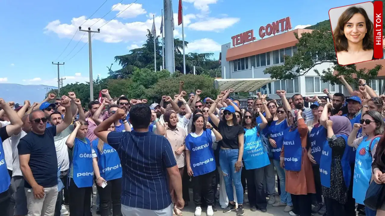 Grev hakkı nasıl kağıt &uuml;st&uuml;nde kaldı? Temel Conta&rsquo;da 595 g&uuml;n: İş&ccedil;ilerinin direnişi raporlandı