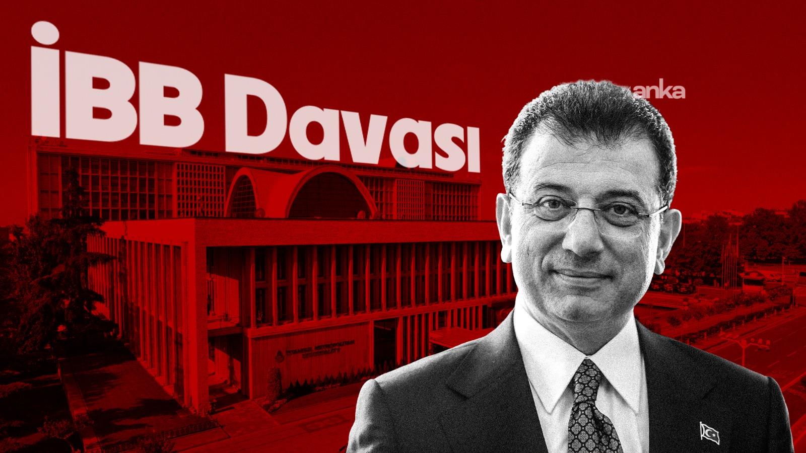 İBB Davası&rsquo;nda 67&rsquo;nci g&uuml;n başladı