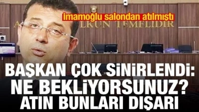 İmamoğlu salondan atılmıştı! Başkan sinirlendi: Ne bekliyorsunuz? Atın bunları dışarı