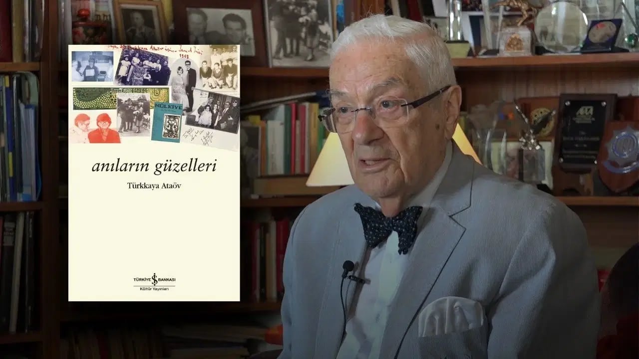 Prof. Dr. T&uuml;rkkaya Ata&ouml;v&rsquo;den &lsquo;Anıların g&uuml;zelleri&rsquo;