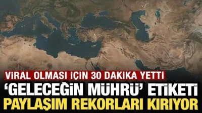 Viral olması i&ccedil;in 30 dakika yetti: 'Geleceğin M&uuml;hr&uuml;' etiketi paylaşım rekorları kırıyor